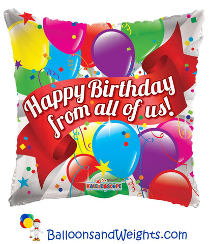 18 Inch Happy Birthday From All Of Us Foil Balloon | 100 pc